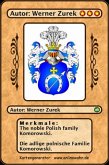 The noble Polish family Komorowski. Die adlige polnische Familie Komorowski. (eBook, ePUB) The noble Polish family Komorowski. Die adlige polnische Familie Komorowski. (eBook, ePUB)
