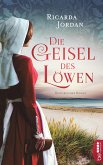 Die Geisel des Löwen (eBook, ePUB)