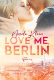 Love me, Berlin (eBook, ePUB)