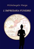 L'impresaria funebre (eBook, ePUB) L'impresaria funebre (eBook, ePUB)