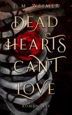 Dead Hearts Can't Love (eBook, ePUB)