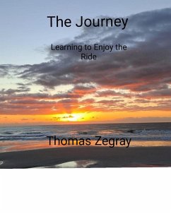 Cover The Journey. Learning to Enjoy the Ride (eBook, ePUB)