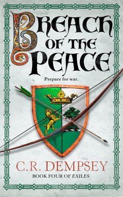 Breach of the peace (Exiles, #4) (eBook, ePUB) - Dempsey, C R