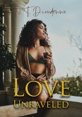 Love Unraveled (eBook, ePUB)