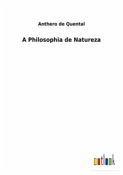 A Philosophia de Natureza - Quental, Anthero De