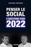Penser le social: 5 questions pour 2022