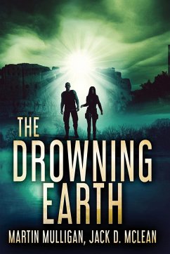 The Drowning Earth - Mulligan, Martin; McLean, Jack D.