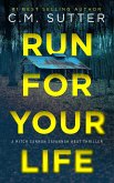 Run For Your Life (Mitch Cannon Savannah Heat Thriller Series, #1) (eBook, ePUB)
