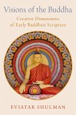 Visions of the Buddha (eBook, ePUB)