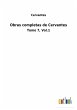 Obras completas de Cervantes - Bild 1