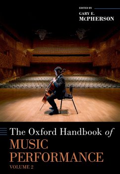 The Oxford Handbook of Music Performance, Volume 2 (eBook, ePUB)