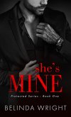 She's Mine (Protected, #1) (eBook, ePUB)
