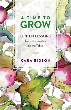 A Time to Grow (eBook, ePUB) - Eidson, Kara