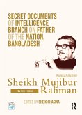 Secret Documents of Intelligence Branch on Father of The Nation, Bangladesh: Bangabandhu Sheikh Mujibur Rahman (eBook, PDF) Secret Documents of Intelligence Branch on Father of The Nation, Bangladesh: Bangabandhu Sheikh Mujibur Rahman (eBook, PDF)
