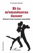 Et tu m'emmèneras danser - Bild 1