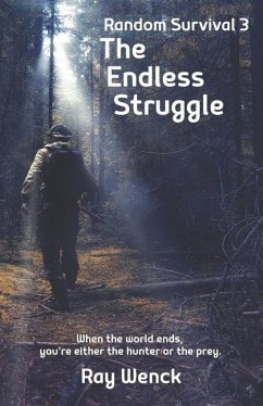 The Endless Struggle - Wenck, Ray