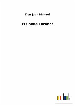 El Conde Lucanor - Manuel, Don Juan