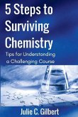 5 Steps to Surviving Chemistry: Tips for Understanding a Challenging Course