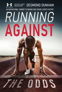 Running Against The Odds - Dunham, Desmond