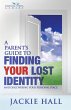 A Parent's Guide to Finding Your Lost... - Bild 1