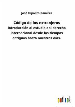 Código de los extranjeros - Ramírez, José Hipólito