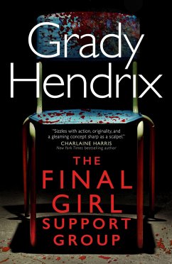 The Final Girl Support Group - Hendrix, Grady