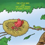 The Little Bird and the Little Worm (eBook, ePUB)