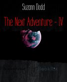 The Next Adventure - IV (eBook, ePUB)