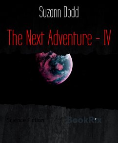 Cover The Next Adventure - IV (eBook, ePUB)