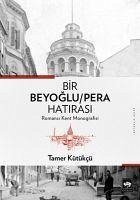 Bir Beyoglu - Pera Hatirasi - Kütükcü, Tamer