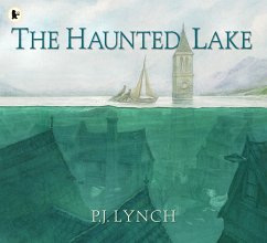 The Haunted Lake - Lynch, P.J.