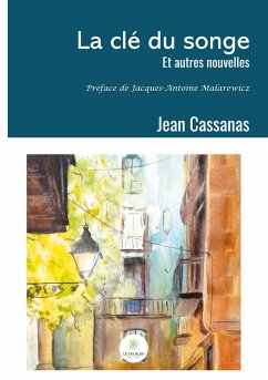 La clé du songe - Jean Cassanas