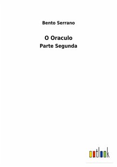 O Oraculo - Serrano, Bento