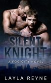Silent Knight: A Fog City Novel (eBook, ePUB)