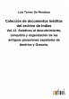 Colección de documentos inéditos del... - Bild 1