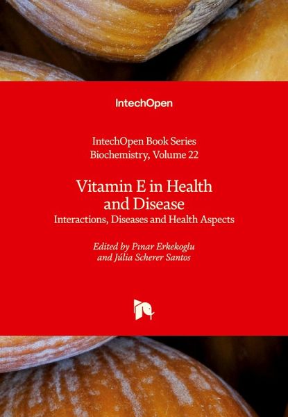 Vitamin E in Health and Disease Vitamin E in Health and Disease