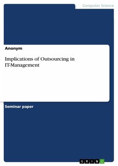 Implications of Outsourcing in IT-Management - Anonymous