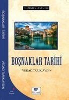 Cover Bosnaklar Tarihi - Gecmisten Günümüze