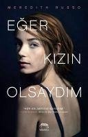 Eger Kizin Olsaydim - Russo, Meredith