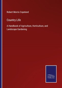 Country Life - Copeland, Robert Morris