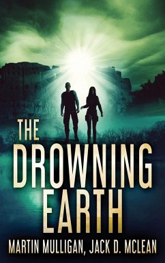 The Drowning Earth - Mulligan, Martin; McLean, Jack D.