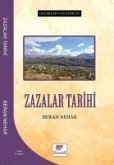 Zazalar Tarihi - Gecmisten Günümüze