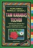 Tam Karabas Tecvidi - Aciklamali Sorulu - Cevapli Fihristli - Abdurrahman Karabasi, Seyh