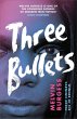 Three Bullets - Bild 1