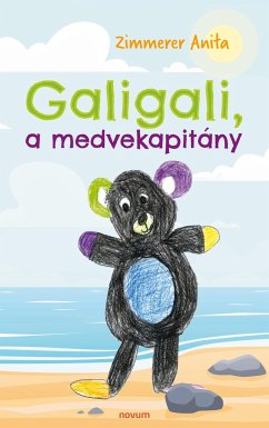 Galigali, a medvekapitány - Zimmerer Anita