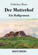 Der Mutterhof - Bild 1