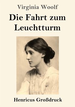 Die Fahrt zum Leuchtturm (Großdruck) - Woolf, Virginia