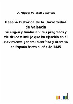 Reseña histórica de la Universidad de Valencia