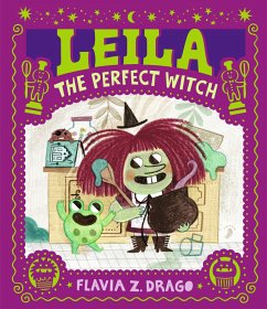 Leila, the Perfect Witch - Drago, Flavia Z.