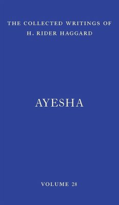 Ayesha - Haggard, H. Rider